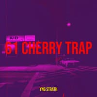 61 Cherry Trap