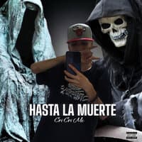 Hasta la Muerte