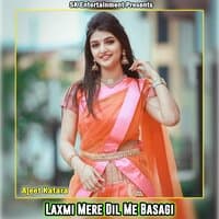 Laxmi Mere Dil Me Basagi