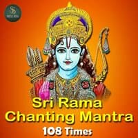 HREE RAM JAY RAM JAY JAY RAM 108 Times Chanting Mantra 2023