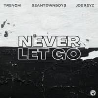 Never Let Go