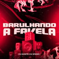 Barulhando a Favela