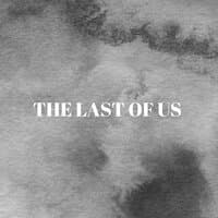 The Last of Us Opening Theme