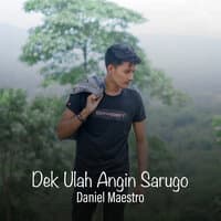 Dek Ulah Angin Sarugo