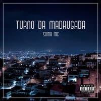 Turno da Madrugada