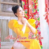 Mùa Xuân Đầu Tiên