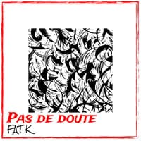 Pas de doute