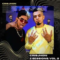 Crisjhon: Z Sessions, Vol. 2