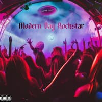 Modern Day Rockstar 2