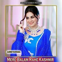 Mere Balam Rahe Kashmir