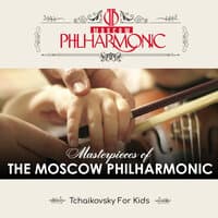 Tchaikovsky: Tchaikovsky for Kids