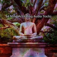 64 Mind Activating Audio Tracks