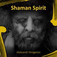 Shaman Spirit