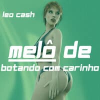 Melo de Botando Com Carinho