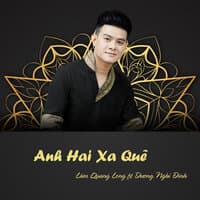 Anh Hai Xa Quê