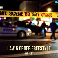 Law & Order Freestyle