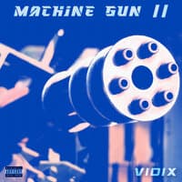 Machine gun II