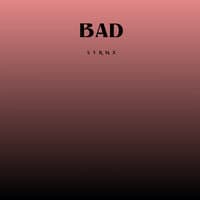 Bad