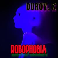 Robophobia