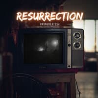 Resurrection