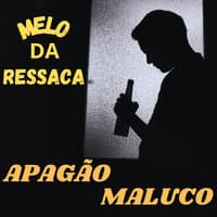 Melo da Ressaca