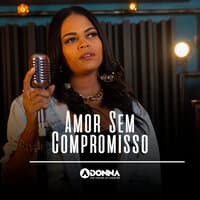 Amor Sem Compromisso