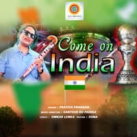 Come on India