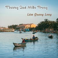 Thương Quá Miền Trung