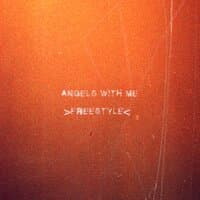 Angels with Me Freestyle