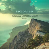 Piece of Mind (Emotional Orchestral Music)