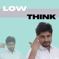 Low Think