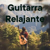 Guitarra Relajante, Vol. 2