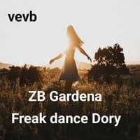 Freak dance Dory