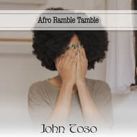 Afro Ramble Tamble