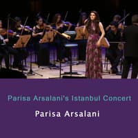 Parisa Arsalani's Istanbul Concert