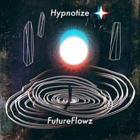 Hypnotize