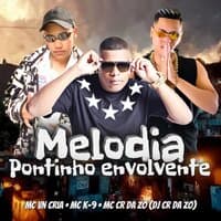 Melodia Pontinho Envolvente