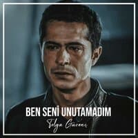 Ben Seni Unutamadım