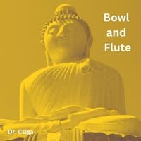 Bowl and Flute