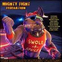 Mighty Fight Federation The Ultimate Fantasy Playlist