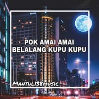 POK AMAI AMAI BELALANG KUPU KUPU