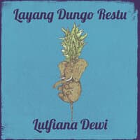 Layang Dungo Restu