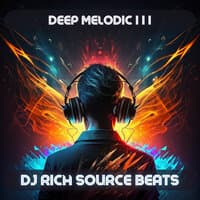 Deep Melodic I I I