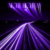 NIGHT HIGHWAY