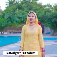 Nawalgarh Ka Aslam