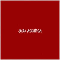 Juju Acústica