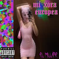 Mi Xora Europea