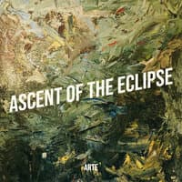 Ascent of the Eclipse