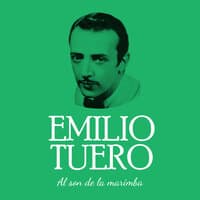 Emilio Tuero Al son de la marimba