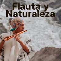 Flauta y Naturaleza